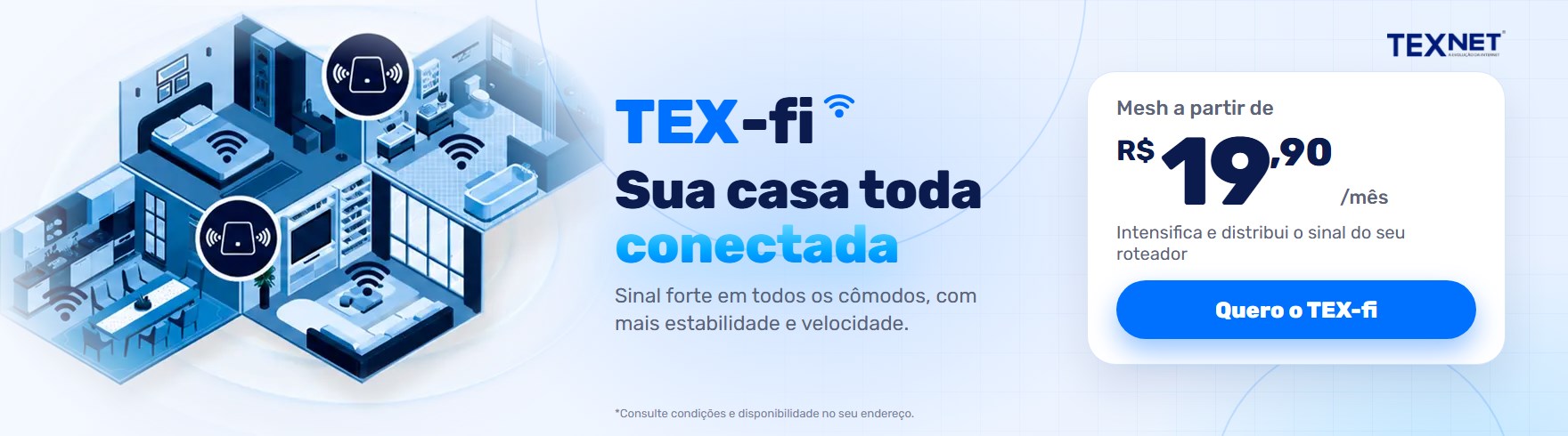 TEX-fi: Mesh a partir de R$ 19,90 por mês